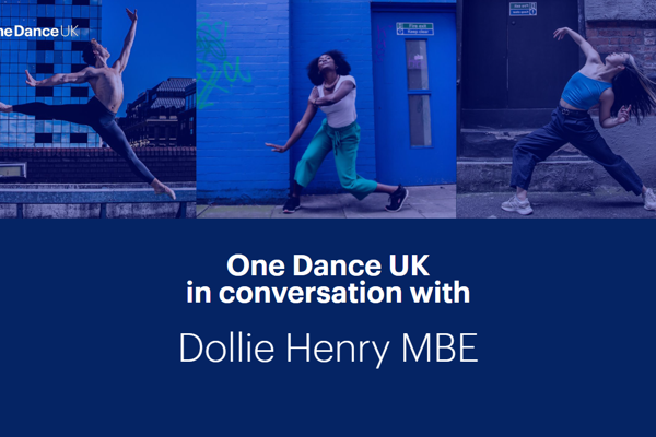 One Dance UK in Conversation with Dollie Henry MBE